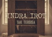 Indra Irot Resmi Rilis Single Terbaru “Tak Tersisa” di Seluruh Platform Digital