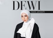 Dewi Hani Jayanti Persembahkan ‘Karena Kucinta Dia’, Kolaborasi Musik, Kisah Cinta dan Kecantikan