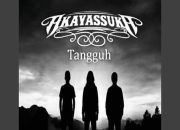Akayassuka Hidupkan Kembali Anthem Rock “TANGGUH” Lewat Versi Remastered 2026